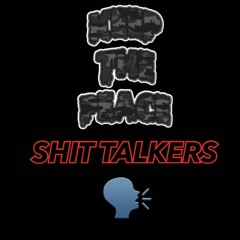 Shit Talkers
