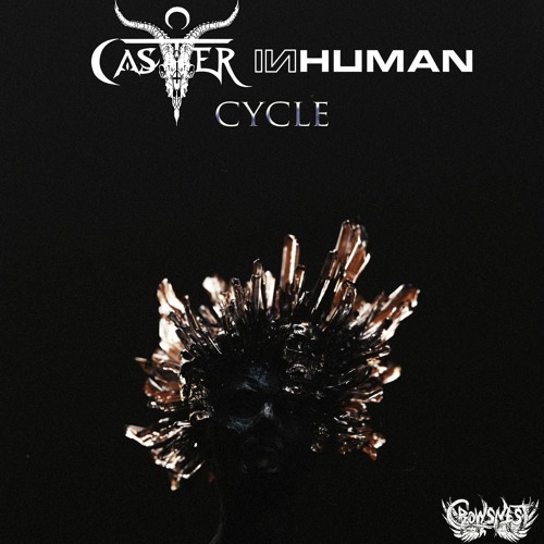 Caster & Inhuman - Cycles