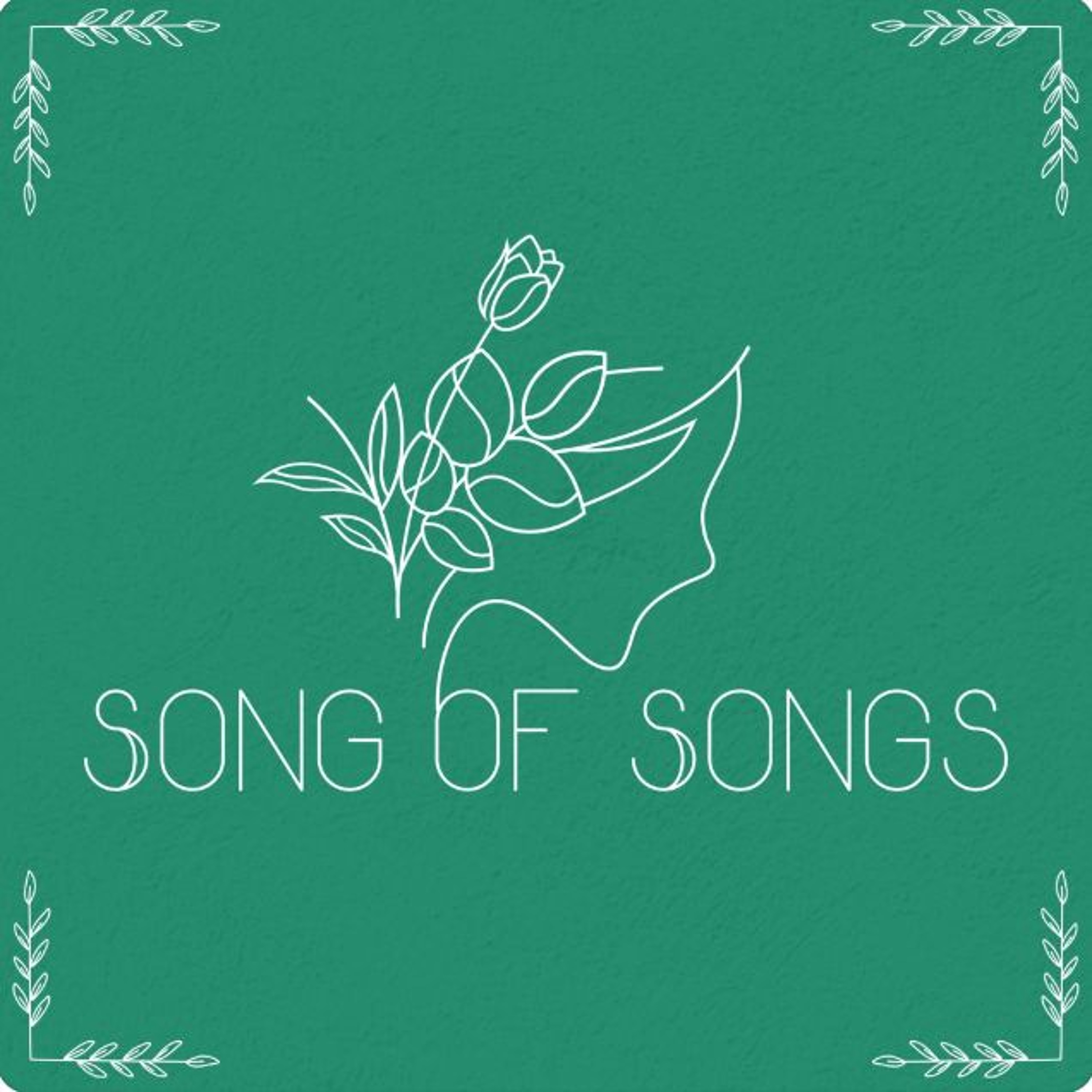 Desire (Song of Songs 1:1-4) - Luke Sears