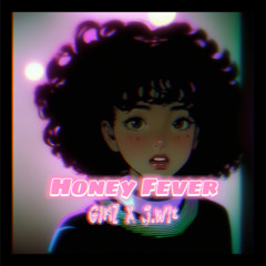 Honey Fever Ft Johnny Wiz. Prod -  Soul2Sol