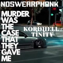 NOSWEARPHONK / MURDER WAS THE CASE THAT THEY GAVE ME - Russian Phonk