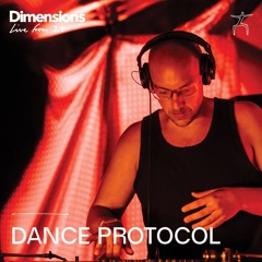 DANCE PROTOCOL - Live From Dimensions 24'