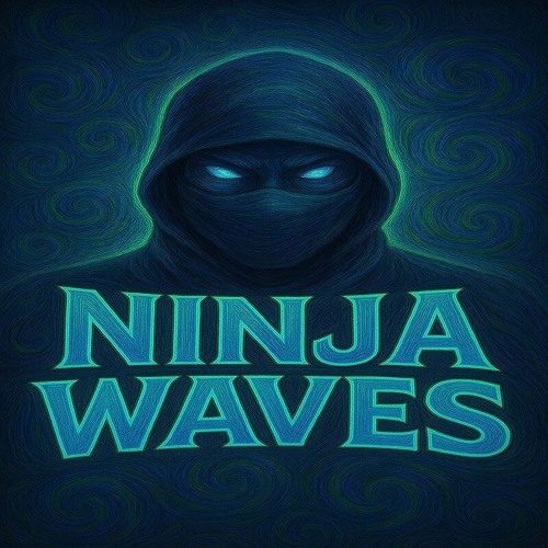 NINJA WAVES - HI TECH EDITION - EP.11