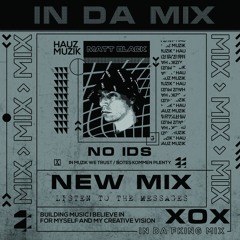 DJ Matt Black - Thiz Iz My Hauz (NO IDS MIX) - 16.05.24