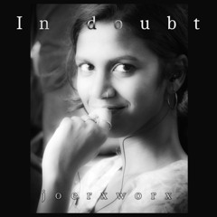 In doubt