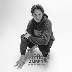 NonStop No. 204 Amber (Live at OXI 22.02.2025)