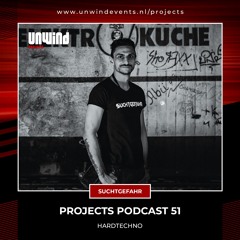 Projects Podcast 51 - SUCHTGEFAHR / HardTechno