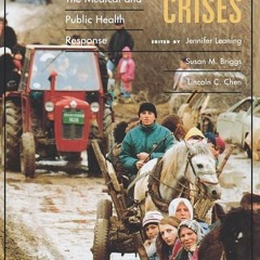 ⚡Audiobook🔥 Humanitarian Crises: The Medical and Public Health Response