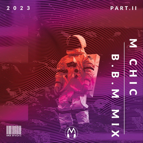 Ma Neck, Ma Back (M CHIC B.B.M Mix)