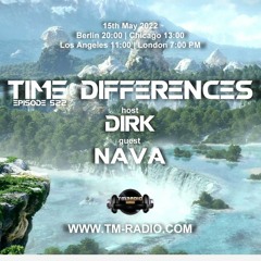 Dirk - Host Mix - Time Differences 522 (15th May 2022) on TM-Radio