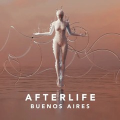 Mix AFTERLIFE Buenos Aires (La previa)