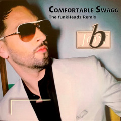 Jon B - Comfortable Swagg (The funkHeadz Remix)
