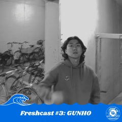 Freshcast #3: GUNHO