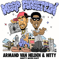 Armand Van Helden, Hitty - Keep Forgettin (Dirty Mvss Drum Edit)