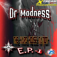 Dr. Madness - The Hard House Nation E.P. (Megamix) (2020)