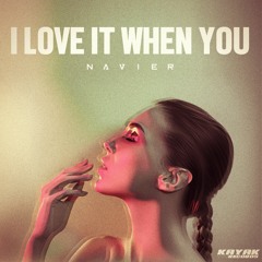 ILIWY (I Love It When You) [FREE DOWNLOAD]