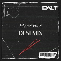 Ethnik Funk Desi Mix