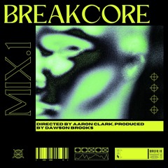 Breakcore Mix.1