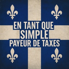 En Tant que Simple Payeur de Taxes