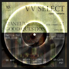 Maneuve b2b Good Question, Jazzy Latin @ Phonobar, VV Select Mar 6th 2025