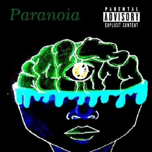 Paranoia (ft. Einstein The Mastermind)