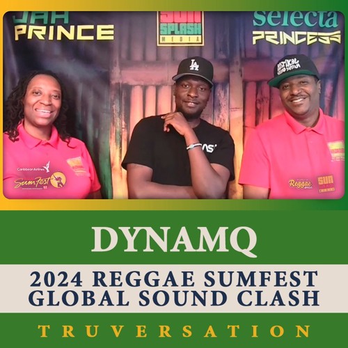 Dynamq 2024 Reggae Sumfest Global Sound Clash Contender