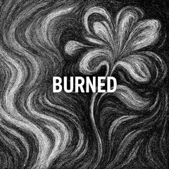 burned