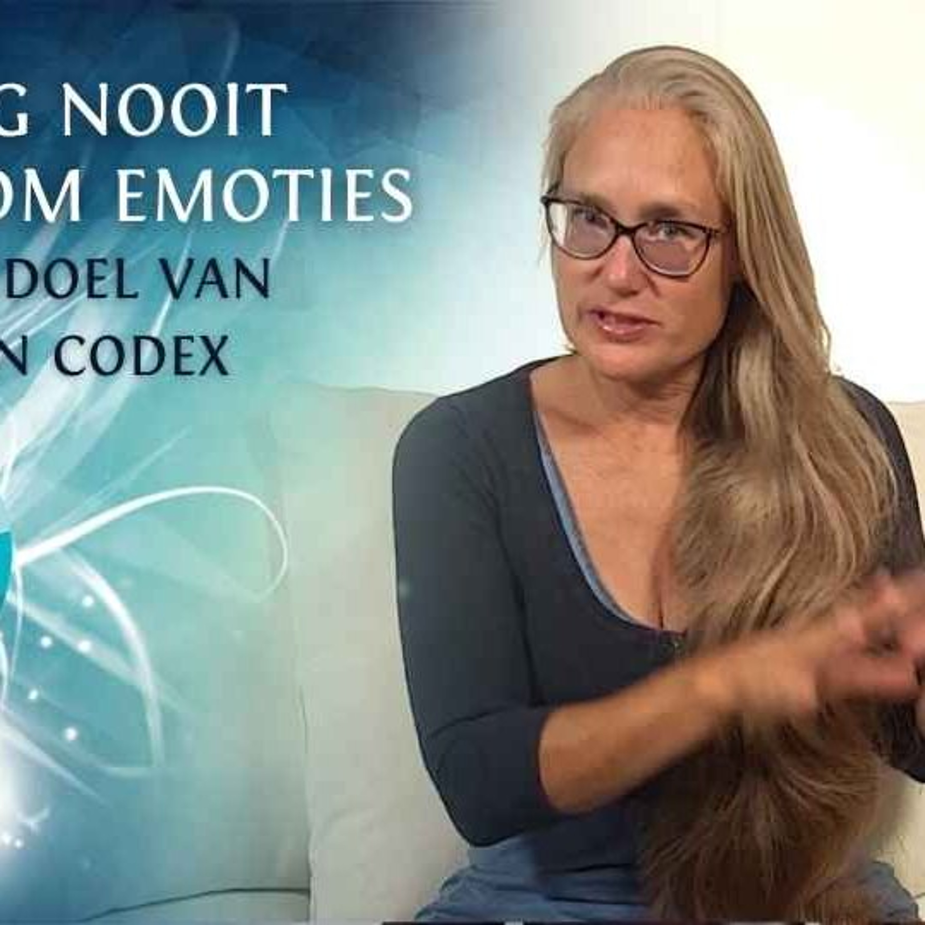Mijn laatste visioen veranderde alles  De echte bedoeling van de Emotion Codex