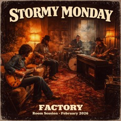 Stormy Monday