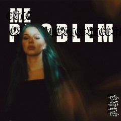 ME PROBLEM
