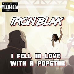 I FELL IN LOVE WITH A POP STAR