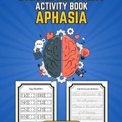 kindle Stroke Recovery Activity Book Aphasia Large Print: Innovative Practices