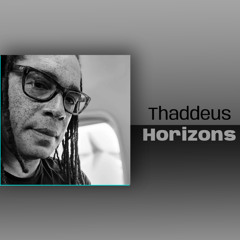 Horizons #12 7.26.25