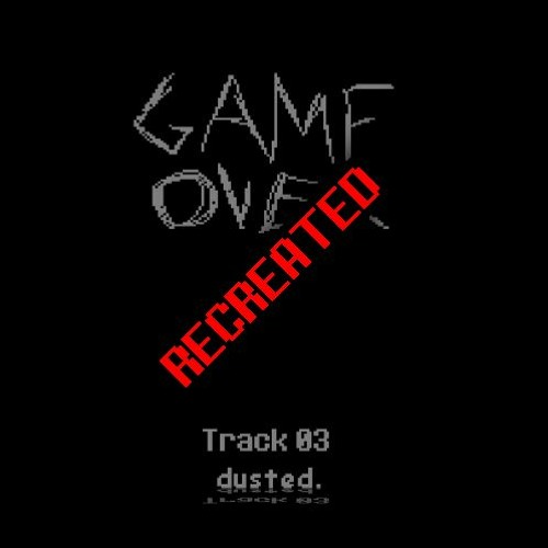 Track 03 | dusted. (Outdated)