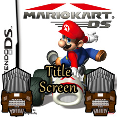 Title Screen (Mario Kart DS) Organ Cover