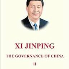 VIEW EPUB 📄 Xi Jinping: The Governance of China Volume 2: [English Language Version]