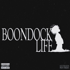 BOONDOCK LiFE (prod. ThreeSix)