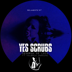 Yes Scrubs (feat. Valeria Mancini)