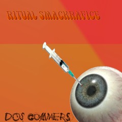 Ritual Smackrafice