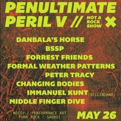Live @ Penultimate Peril V - May 26, 2024