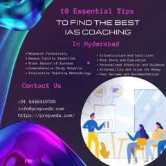 10 Essential Tips To Find The Best IAS Coaching In Hyderabad