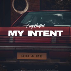 MY INTENT 1-24-22 CLIENT REF 2