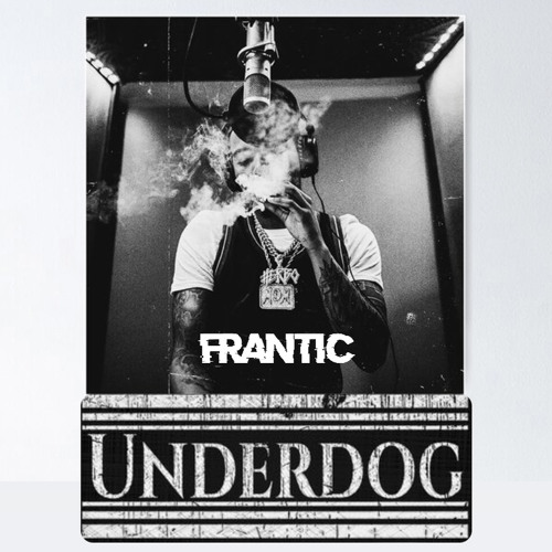 Frantic - Underdog