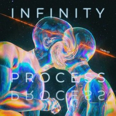 INFINITY PROCESS _ By 𝑷𝒉𝒊𝒍𝒍𝒊𝒑𝑫𝒋⚡
