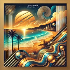 Adelante (Marbella Mix)
