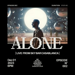 NDRK | Alone Mix 002 | Live @ Skybar, Casablanca