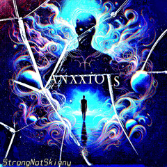 Anxxious