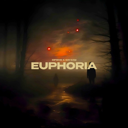 DIPIENS, SAY3AM - Euphoria (Sped Up)