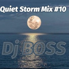 Quiet Storm Mix# 10