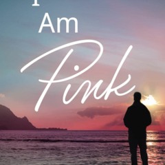 [Read Pdf] 📖 I Am Pink <(DOWNLOAD E.B.O.O.K.^)